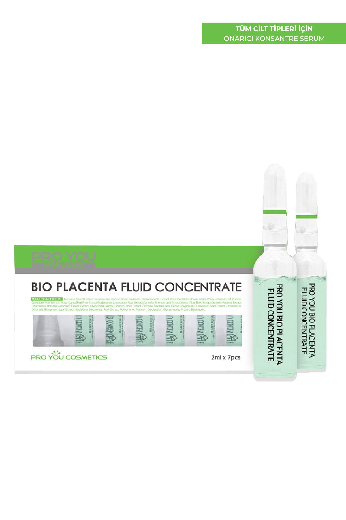 PRO YOU PROFESSIONAL Placenta Concentrate Yeşil Çay ve Gül Suyu İçeren Onarıcı Ampul 2ml x 7 adet